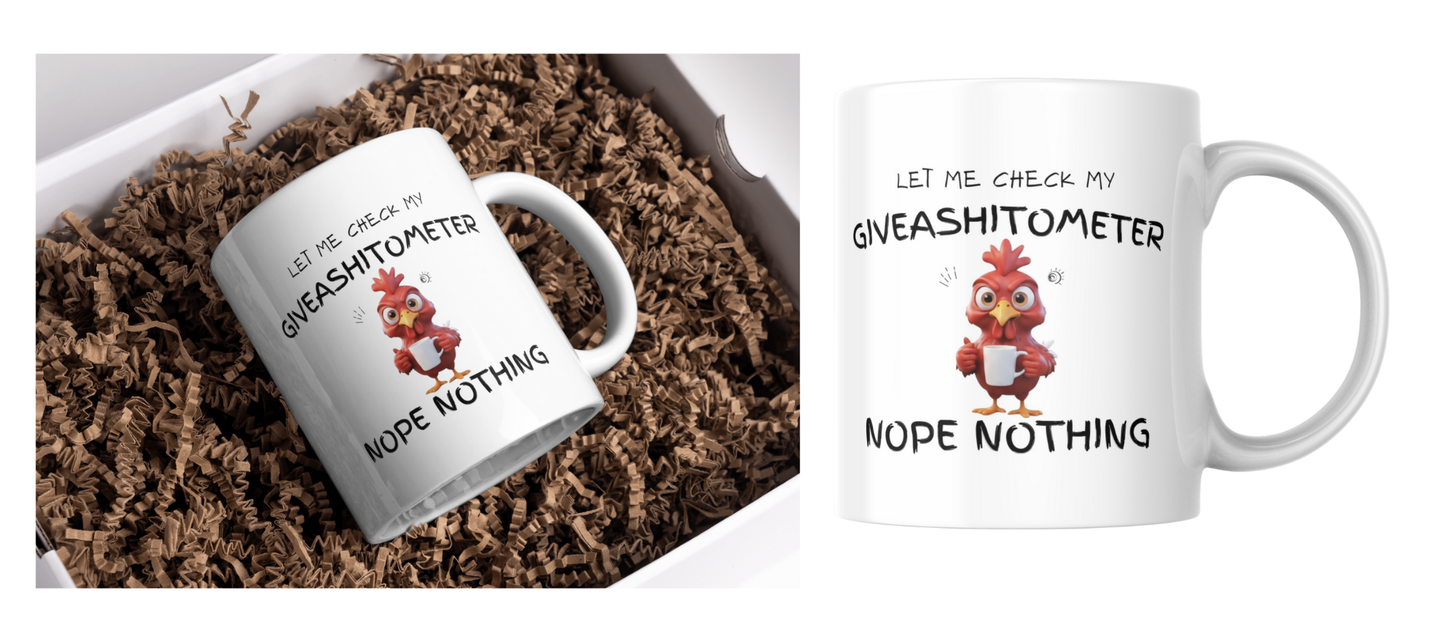 Giveashitometer Funny Mug | Sarcastic Chicken Coffee Cup | Adult Humor Mug 11oz & 15oz